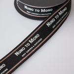 【NUNO TO MONO】 広巾ロゴテープ